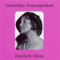 Lebendige Vergangenheit: Elisabeth Ohms
