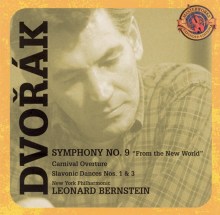 Dvorák: Symphony No. 9 "From the New World"; Carnival Overture; Slavonic Dances Nos. 1 & 3
