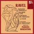 Ravel: Rapsodie Espagnole; Ma mère l'Oye; Alborada del Gracioso; La Valse