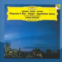 Gershwin: Rhapsody in Blue; Copland: Appalachian Spring; Samuel Barber: Adagio