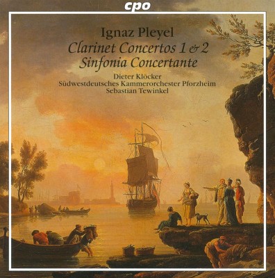 Pleyel: Clarinet Concertos Nos. 1 & 2; Sinfonia Concertante