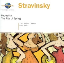Stravinsky: Petrouchka; Le Sacre de printemps