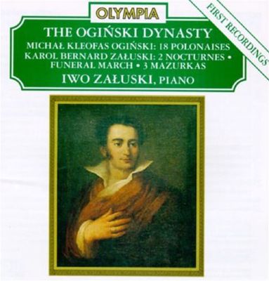 Music of the Oginski Dynasty