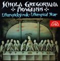 Liturgical Year - Schola Gregoriana Pragensis