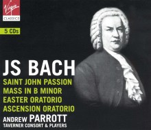 Bach: St. John Passion; Mass in B Minor; Easter Oratorio; Ascension Oratorio