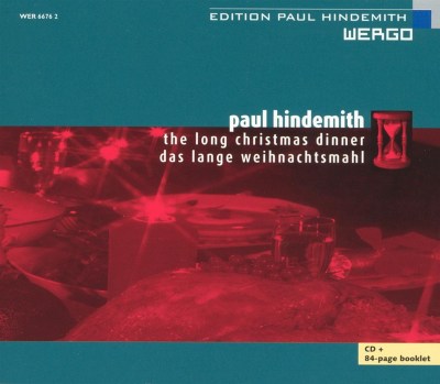 Hindemith: The Long Christmas Dinner