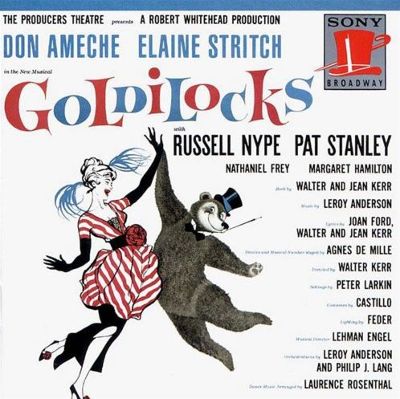 Goldilocks [Original Broadway Cast]