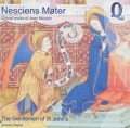 Nesciens Mater: Choral works of Jean Mouton