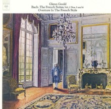 Bach: The French Suites, Vol. 2, Nos. 5 & 6; Overture in the French Style