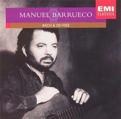 Manuel Barrueco Plays Bach & De Visée