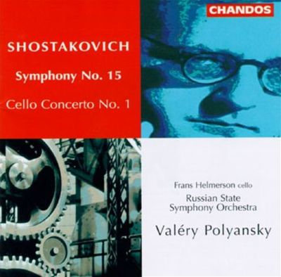 Shostakovich: Symphony No.15/Cello Concerto No.1