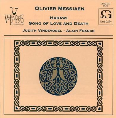 Olivier Messiaen: Harawi - Song of Love and Death