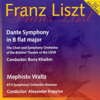 Liszt: Dante Symphony; Mephisto Waltz