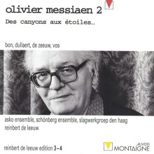Olivier Messiaen 2: Des canyons aux étoiles...