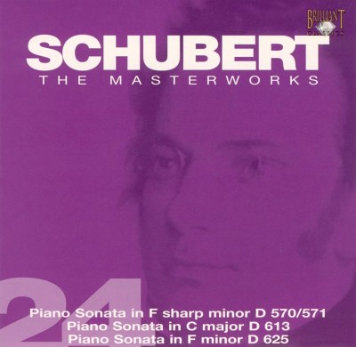 Schubert: Piano Sonata in F sharp minor D 570/571; Piano Sonata in C major D 613; Piano Sonata in F minor D 625