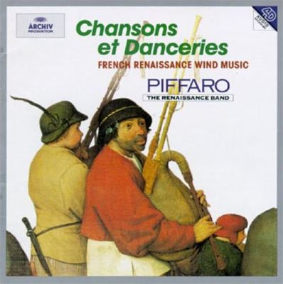 Chansons et Danceries: French Renaissance Wind Music