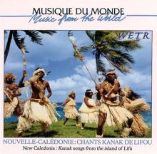 Kanak Songs of Lifu