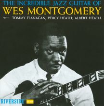 The Incredible Jazz Guitar of Wes Montgomery