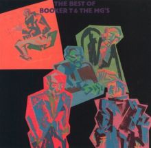 The Best of Booker T. & the MG's [Atlantic]