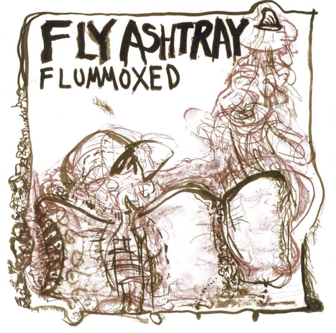 Flummoxed [EP] - Fly Ashtray | Album | AllMusic