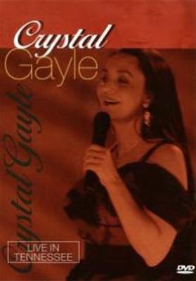 Crystal Gayle: Live in Tennessee