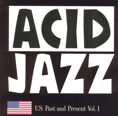 Various Artists: Acid Jazz UK Tracks &amp; Reviews | AllMusic