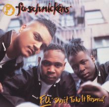 F.U. Don't Take It Personal