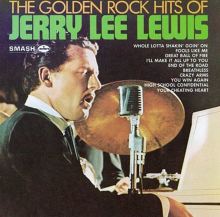The Golden Rock Hits of Jerry Lee Lewis