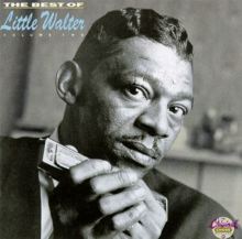 The Best of Little Walter, Vol. 2