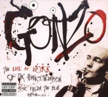 Gonzo: The Life and Work of Dr. Hunter S. Thompson [Music from the Film]