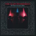 The Main Ingredient: All Time Tracks & Reviews | AllMusic