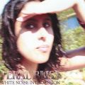 White Noise Intermission