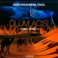 Ölüm Acisi: Gönül Bagi, Vol. 1