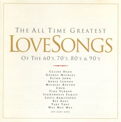 All Time Greatest Love Songs, Vol. 1