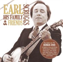 Earl Scruggs: His Family and Friends