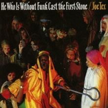 He Who Is Without Funk Cast the First Stone
