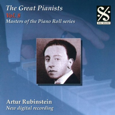 The Great Pianists, Vol. 8: Artur Rubinstein