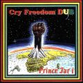 Cry Freedom Dub