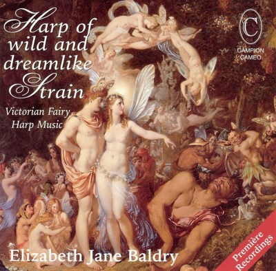 Harp of Wild and Dreamlike Strain: Victorian Fairy Harp Music