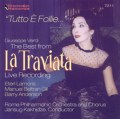Tutto È Follie: The Best from La Traviata