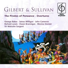 Gilbert & Sullivan: The Pirates of Penzance; Overtures