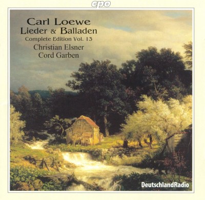 Carl Loewe: Lieder & Balladen (Complete Edition), Vol. 13