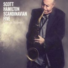 Scott Hamilton — Biography, Discography, Albums & Expert Reviews
