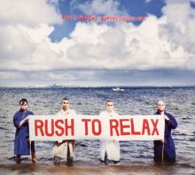 Rush to Relax