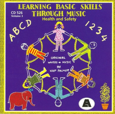 Learning Basic Skills Through Music: Health and Safety, Vol. 3