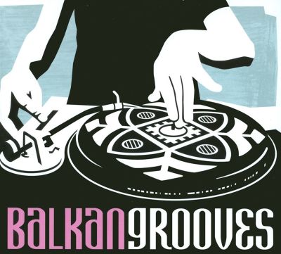Balkan Grooves