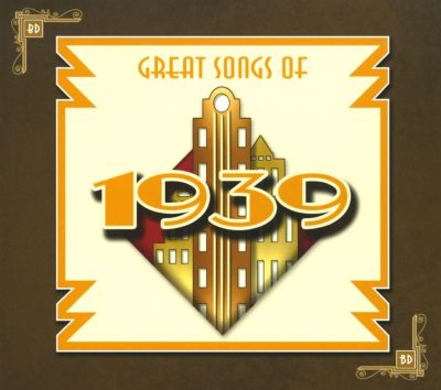 Great Songs of 1939
