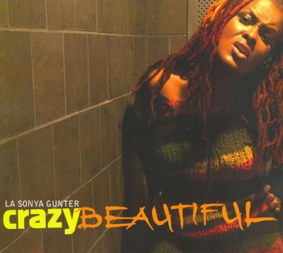 Crazy Beautiful