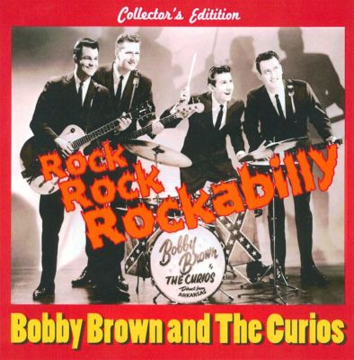Curio Roc Bobby Brown & the Curios: Roc... Tracks & Reviews | AllMusic