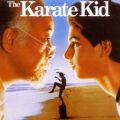 The Karate Kid [Original Motion Picture Soundtrack]